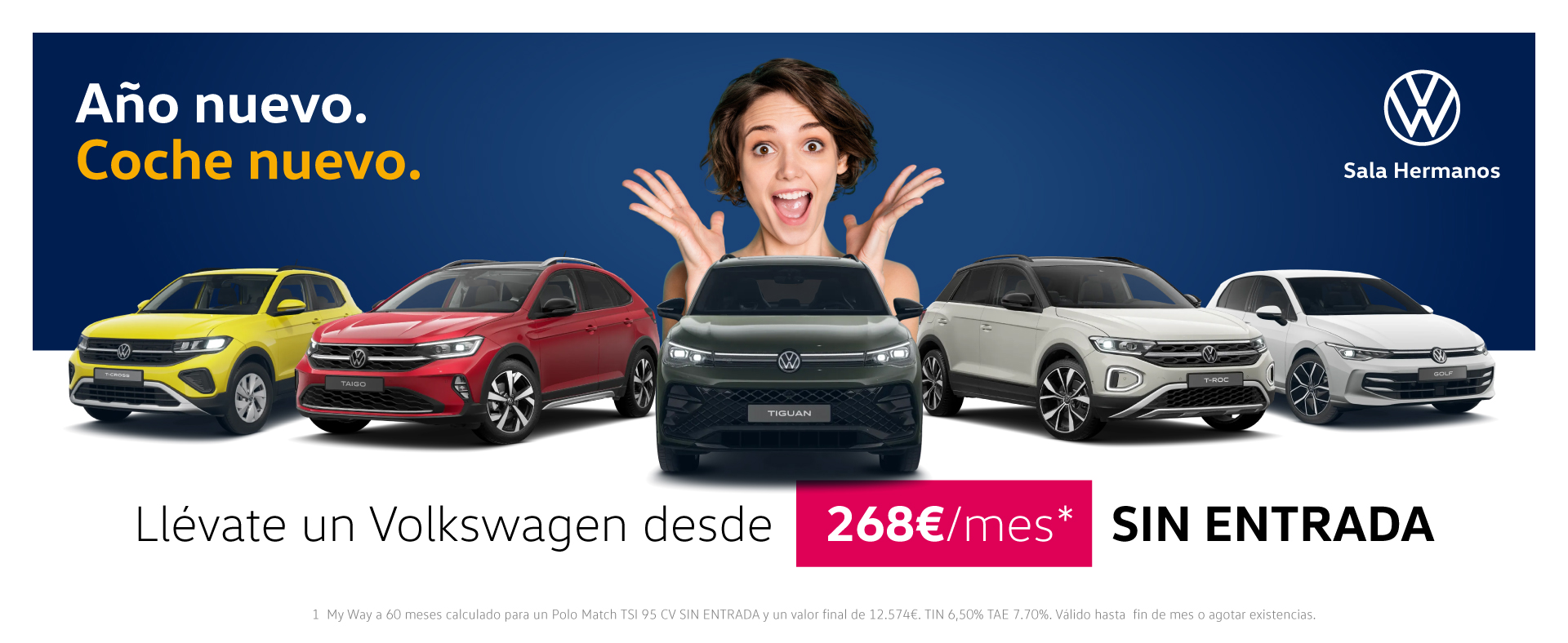 Tu nuevo Volkswagen desde 268€/mes ¡Sin entrada!