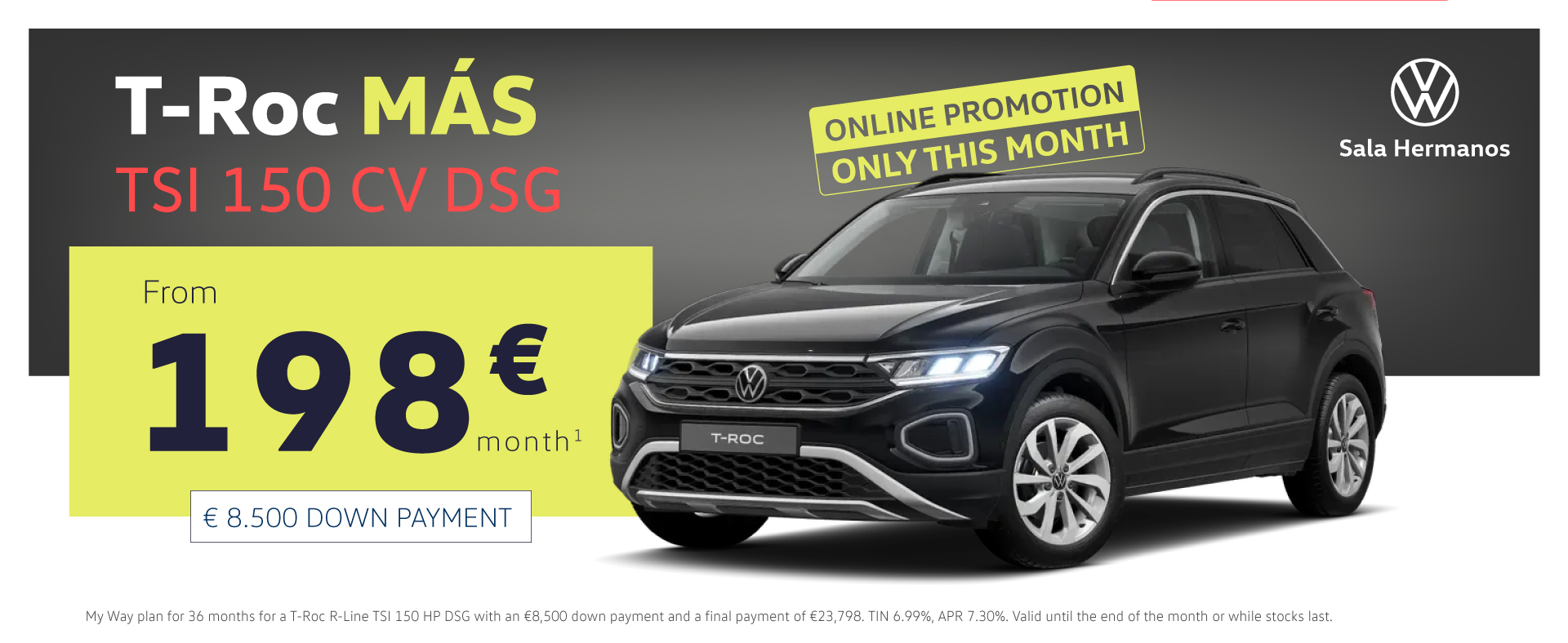 Amazing Deal on the T-ROC Más Automatic! From just €198/month